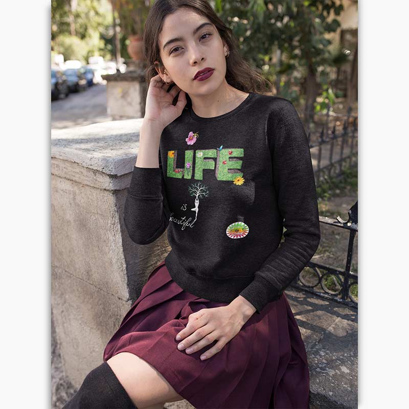 Sweat Bio - Femme - Life is Beautiful [variante]