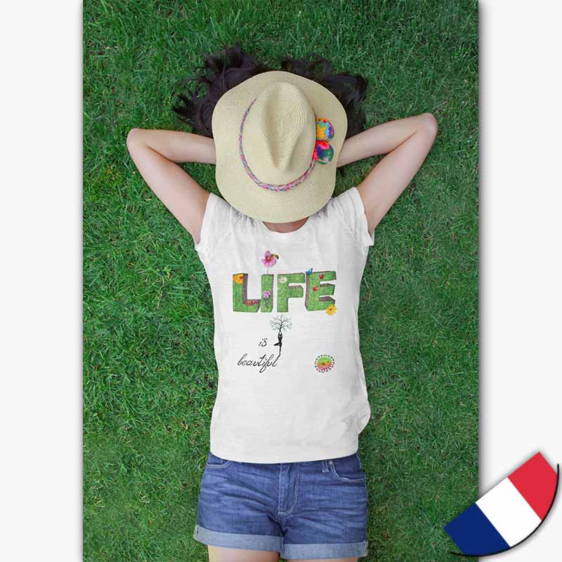 T-shirt Bio - Femme - [made in France] - Life is Beautiful
